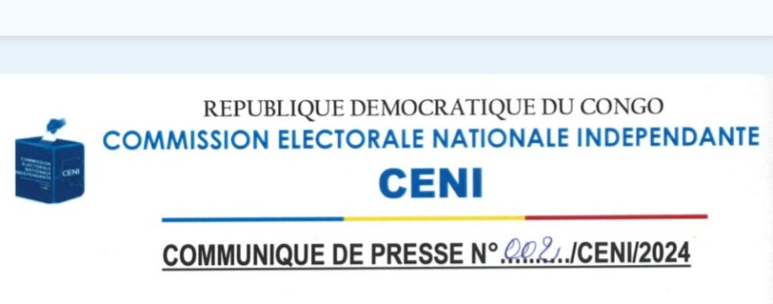 La CENI a annoncé ce week-end l’annulation des certains résultats des élections législatives (Communiqué)