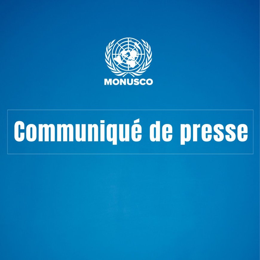 La MONUSCO Applaudit l'Annonce d'un Cessez-le-Feu entre la RDC et le Rwanda