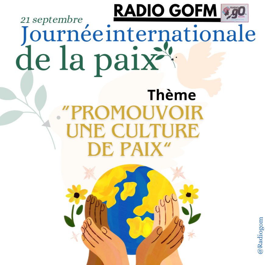 Journée internationale de la paix : promouvoir une culture de paix, un engagement mondial renouvelé